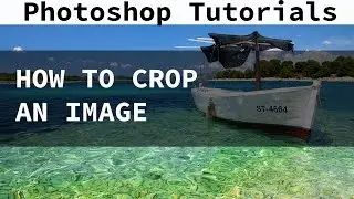 Photoshop CS6 Tutorial How to crop