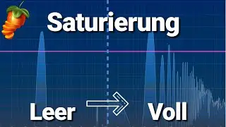 Alles was du über Saturierung (Saturation) wissen musst | FL Studio 20