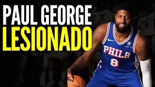 Paul George já se lesionou na pré temporada ?