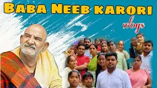 कैंची धाम  | Shravasti se baba Neeb Karori Dham | kaichi dham vlog