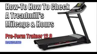 How To Check A Treadmill's Mileage and Hours (ProForm)