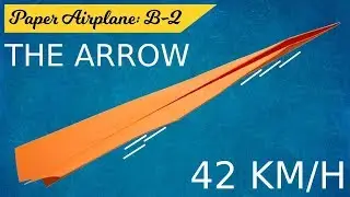 How to fold the fastest paper airplane in the world - 42 km/h?