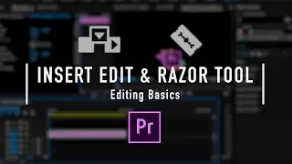 Insert Edit in Premiere | Insert Edit & Razor Tool tutorial | Premiere Pro 2021
