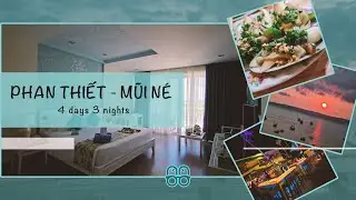 PHAN THIẾT – MŨI NÉ Through Our Glasses | 4D3N of Sunsets, Seaside Retreats & Flavorful Eats