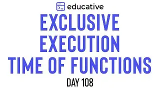 Exclusive Execution Time of Functions | LeetCode Medium | Educative.io Day 108 | Stacks