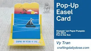 Paper Pumpkin July 2023 Alternative | Pop-Up Easel Card | Fun in the Sun