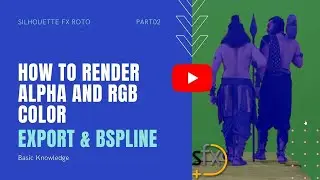 How to Render the Alpha and RGB Silhouette FX V5.2 || Roto tutorial roto shape [Hindi] Part 02