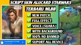 Script Skin Alucard Starwars No Password | Full Effect Voice | Patch Terbaru