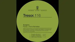 Force + Form (Mick Harris Remake)