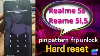 realme 5 5s 5pro pin pattern unlock and frp with out computer by @saiviratofficial