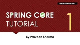 Spring Core 1 | Java | Framework