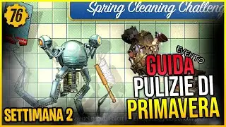 Fallout 76 - Come completare le sfide "Pulizie di primavera" (Settimana 2)