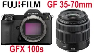 Fuji GFX 100s + Fuji GF 35-70mm | Top VALUE for Money