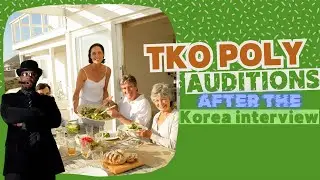 How TKO Poly Auditions Went After this Big Interview With TKO-Korea 👀