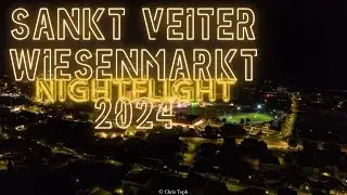 Sankt Veit an der Glan - Wiesenmarkt 2024 short film #nightflight #nightmode #copterfootage