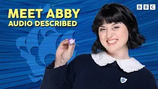 Meet Blue Peter's Abby Cook! (Audio Described)