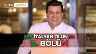 Şef İtalyan Olunca 11. Bölüm