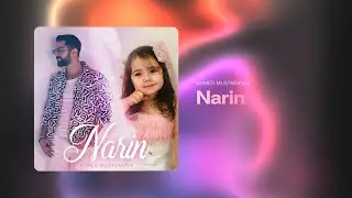 Ahmed Mustafayev — Narin (Rəsmi Audio)