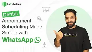 Automate Dental Appointments with WhatsApp + Google Calendar | Go4whatsup 🦷