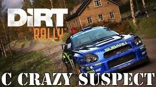 Первый взгляд на - Dirt Rally с Crazy Suspect