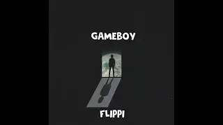 FLIPPI - Gameboy (Бит)