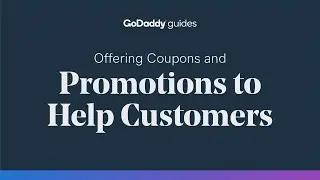 Offering Coupons and Promotions to Help Customers
