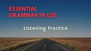 56. Essential Grammar in Use_ Unit 56