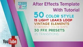 Color Pack & Light Leaks - After Effects Template With Tutorial
