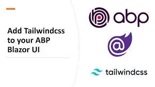 Add tailwindcss to your ABP Blazor UI
