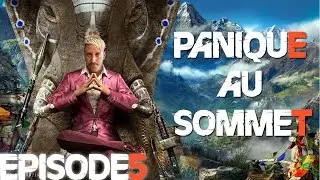 Far cry 4 °° panique au sommet 