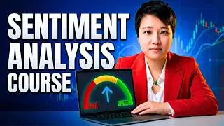 Ultimate Sentiment Analysis Course for Traders