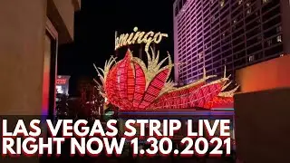 LAS VEGAS STRIP LIVE RIGHT NOW | January 30, 2021