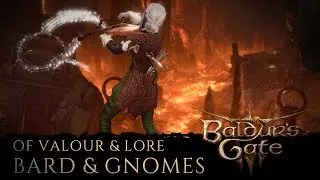 Baldur's Gate 3: Of Valour and Lore - Bard