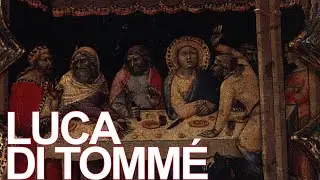 Luca di Tommé Artworks [Proto Renaissance Art]