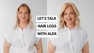 Let's talk hair loss with ✨Alex✨
