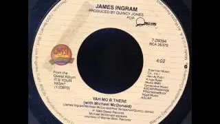 James Ingram and Michael McDonald - Yah Mo Be There