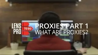 Editing Proxies - Part 1 | Premiere Pro Tutorial
