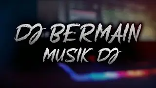 DJ SAMBIL BERMAIN MUSIK DJ BANGERS REMIX DJ USUP