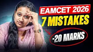 EAMCET Mistakes to Avoid 2026 | Score 40+ Marks Easily | TG EAMCET 2026 |AP EAMCET 2026