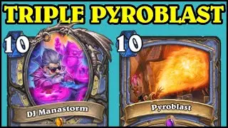 DJ Manastorm's INSANE Triple Pyroblast OTK