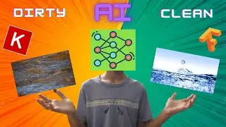 AI learns to Classify Water[Deep learning Project]