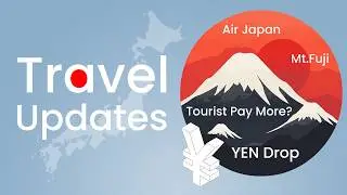 Japan – Travel Changes that impact travellers