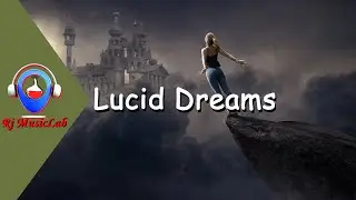 Lucid Dreams | Future Garage Deep Chill Downtempo Mix
