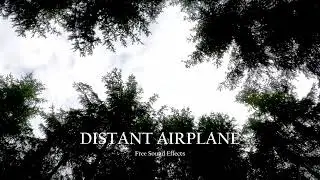 Distant Airplane overflying forest sound effect @ by VIRAL Element