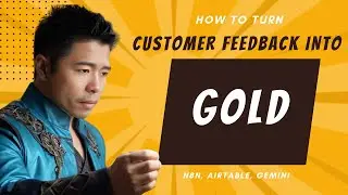 How to Turn Customer Feedback into Gold with n8n, Airtable & Gemini