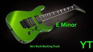 80s Rock Guitar Backing Track E Minor