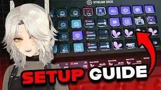 Vtuber's Guide To Stream Deck | Full Setup & Plugins