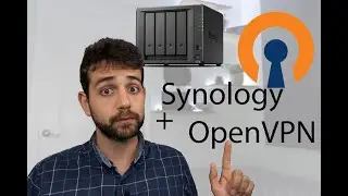 Configuring DSM Synology NAS – OpenVPN – Part 10
