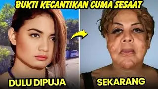 DULU CANTIK JELITA, PENAMPILAN 8 ARTIS INI SEKARANG BERUBAH DRASTIS SETELAH PULUHAN TAHUN BERLALU