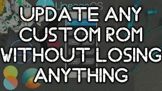 How to Update any custom rom without losing data